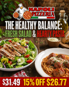 The Healthy Balance: Fresh Salad & Hearty Pasta